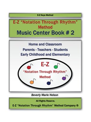 cover image of E-Z ''Notation Through Rhythm'' Method